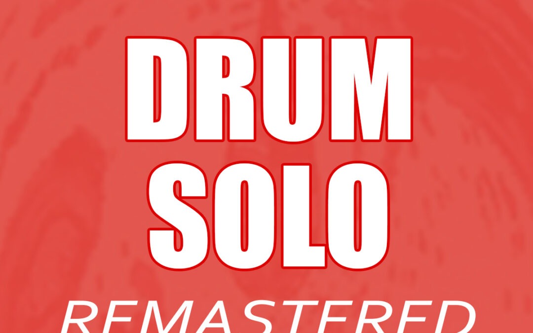 Lazy Eye Drum Solo Remaster